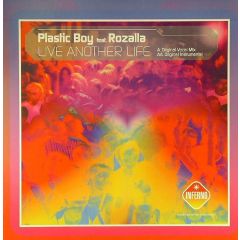 Plastic Boy - Plastic Boy - Live Another Life - Inferno