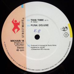 Funk Deluxe - Funk Deluxe - This Time - Streetwave