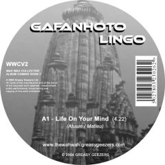 Gafanhoto Lingo - Gafanhoto Lingo - Life On Your Mind - Wwcv