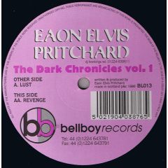 Eaon Elvis Pritchard - Eaon Elvis Pritchard - The Dark Chronicles Vol. 1 - Bellboy Records