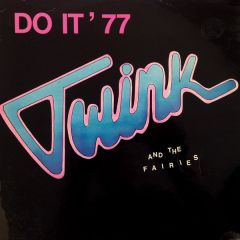 Twink And The Fairies - Twink And The Fairies - Do It '77 - Chiswick Records
