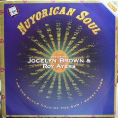 Nuyorican Soul Featuring Jocelyn Brown & Roy Ayers - Nuyorican Soul Featuring Jocelyn Brown & Roy Ayers - I Am The Black Gold Of The Sun / Sweet Tears - Talkin' Loud, Giant Step Records