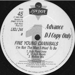 Fine Young Cannibals - Fine Young Cannibals - I'm Not The Man I Used To Be - London Records