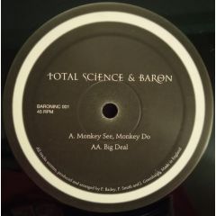 Total Science & Baron - Total Science & Baron - Monkey See Monkey Do - Baron Inc