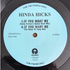 Hinda Hicks - Hinda Hicks - If You Want Me - Island Records