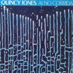 Quincy Jones - Quincy Jones - Ai No Corrida - A&M