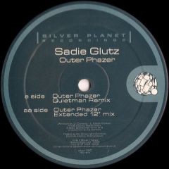 Sadie Glutz - Sadie Glutz - Outer Phazer - Silver Planet 