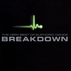 Various Artists - Various Artists - The Very Best Of Euphoric Dance Breakdown - Telstar Tv 98Cd