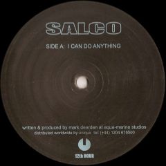Salco - Salco - I Can Do Anything - 12th Hour Records