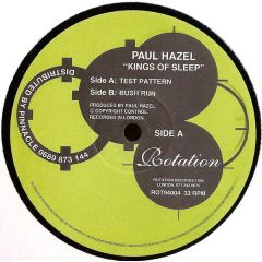Paul Hazel - Paul Hazel - Kings Of Sleep - Rotation Records