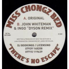 Miss Chongz Bed - Miss Chongz Bed - There's No Escape - Butcher'D Beatz