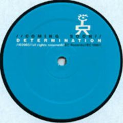 Coming Soon - Coming Soon - Determination - Ec Records
