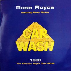 Rose Royce - Rose Royce - Car Wash (1998 Remix) - MCA
