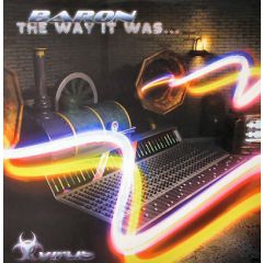 Baron - Baron - The Way It Was / Redhead - Virus 