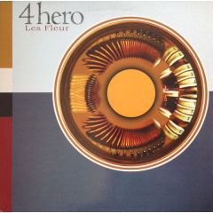 4 Hero - 4 Hero - Les Fleur - Talkin Loud Classics