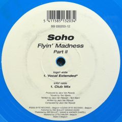 Soho - Soho - Flyin' Madness - Byte Records