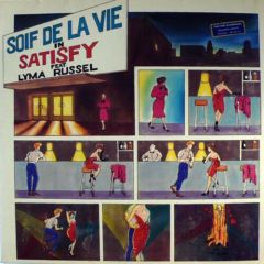 Soif De La Vie Feat. - Soif De La Vie Feat. - Satisfy - Uff-Zick