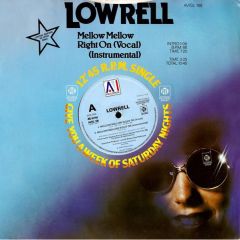 Lowrell - Lowrell - Mellow Mellow (Right On) - PYE