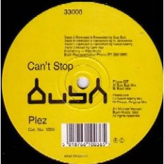 Plez - Plez - Can't Stop - Bush