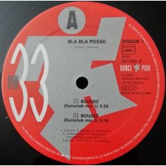 Bla Bla Posse - Bla Bla Posse - Bougez! (Les Remixes) - Dance Pool