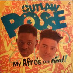Outlaw Posse - Outlaw Posse - My Afro's On Fire! - Gee Street