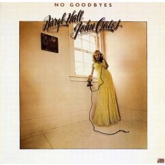 Daryl Hall & John Oates - Daryl Hall & John Oates - No Goodbyes - Atlantic