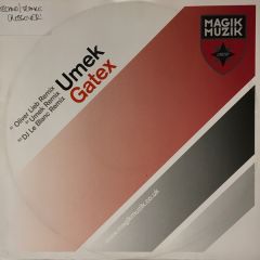Umek - Umek - Gatex (Remixes) - Magik Muzik