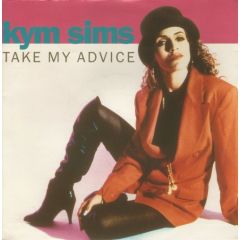 Kym Sims - Kym Sims - Take My Advice - ATCO Records