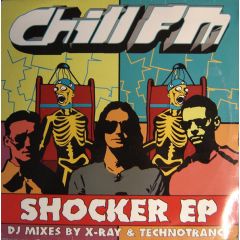Chill Fm - Chill Fm - Shocker EP - Massive Respect