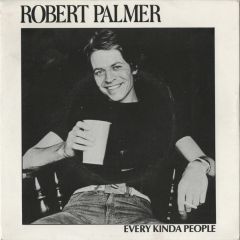 Robert Palmer - Robert Palmer - Every Kinda People - Island Records