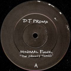 Minimal Funk - Minimal Funk - The Groovy Thang - Cleveland City Records