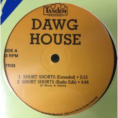 Dawg House - Dawg House - Short Short - Tandem Records