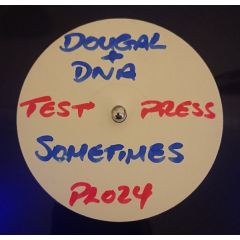 Dougal & Dna - Dougal & Dna - Sometimes - Essential Platinum