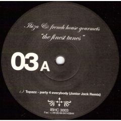Various - Various - The Finest Tunes Vol. 3 - Ibiza & French House Gourmets