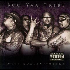 Boo-Yaa T.R.I.B.E - Boo-Yaa T.R.I.B.E - West Koasta Nostra - Sarinjay
