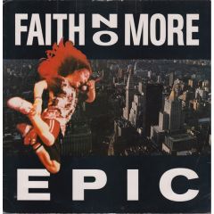 Faith No More - Faith No More - Epic - Slash