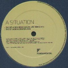 A Situation - A Situation - The Situation (Liquid Life Remix) - Fundamental