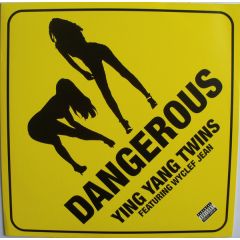 Ying Yang Twins Feat. Wyclef Jean - Ying Yang Twins Feat. Wyclef Jean - Dangerous - TVT