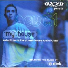 Oxyd Records Present - Oxyd Records Present - My House - Oxyd Records