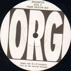Poloroid - Poloroid - 100 Degrees - Org Records