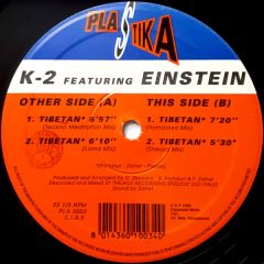 K-2 Featuring Einstein Doctor DJ - K-2 Featuring Einstein Doctor DJ - Tibetan - Plastika