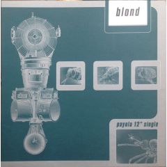 Blond - Blond - Ein Kurzer Tag - Payola