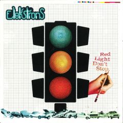 Elektrons - Elektrons - Red Light Don't Stop - Wall Of Sound