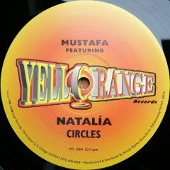 Mustafa Featuring Natalia - Mustafa Featuring Natalia - Circles - Yellorange