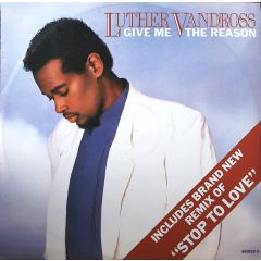 Luther Vandross - Give Me The Reason - Epic