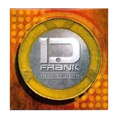 D Frank - D Frank - Insert Coin - Spresso