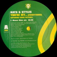Kats & Styles Feat C Mitchell - Kats & Styles Feat C Mitchell - You'Re My (Everything) - Twisted