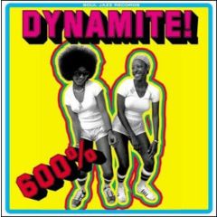 Soul Jazz Records Presents - Soul Jazz Records Presents - 600 % Dynamite - Soul Jazz 