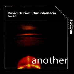 David Duriez / Dan Ghenacia - David Duriez / Dan Ghenacia - Once EP - Soco Audio