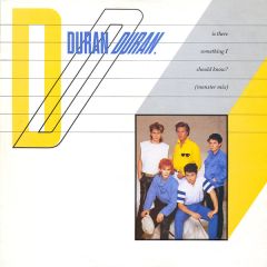 Duran Duran - Duran Duran - Is There Something I Should Know? - EMI